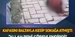 Ev arkadaşının kafasını baltayla kesip sokağa attı! İfadesi ortaya çıktı: