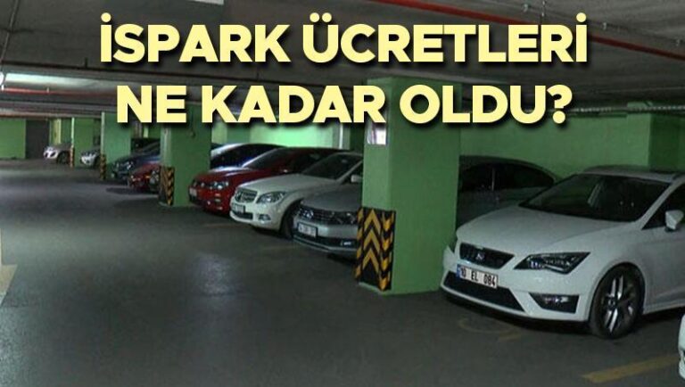 İSPARK OTOPARK ÜCRETLERİ TARİFESİ 2024 SON DAKİKA | İSPARK otopark ücretleri ne kadar oldu, zam yapıldı mı? Açık ve kapalı 1 saat, 2 saat, 4 saat, 8 saat İSPARK otopark ücretleri kaç TL’ye çıktı?